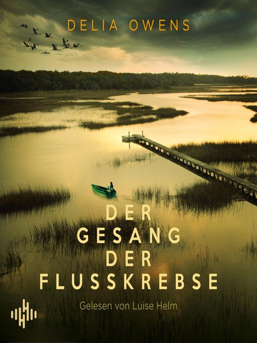 Title details for Der Gesang der Flusskrebse by Delia Owens - Available